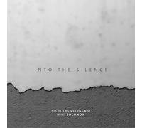 Into the Silence