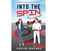 Into the Spin (Ashworth Racing Series)