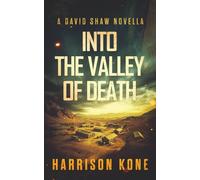 Into the Valley of Death (David Shaw)