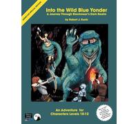 Into the Wild Blue Yonder: A Journey Through Blackmoor's Dark Realm