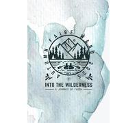 Into the Wilderness-A Journey of Faith: Autumn Faire Ward 2025