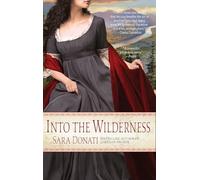 Into the Wilderness – Una novela – 1