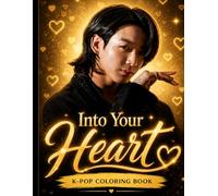 Into Your Heart: K-Pop Coloring Book
