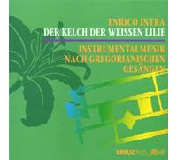 Intra,Enrico - Der Kelch der Wei?en Lilie
