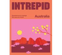 Intrepid Australië: experiences to change the way you travel