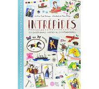 Intrèpides: Els excepcionals viatges de 25 exploradores (INFANTIL)