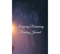 Intriguing Romantasy Reading Journal