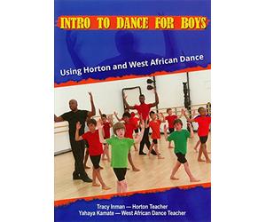 Intro to Dance for Boys: Using Horton and West African Dance [USA] [DVD]
