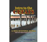 Intro to The Greats: Historic Voices of Faith