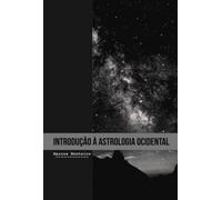 Introdução À Astrologia Ocidental
