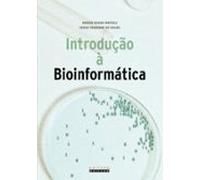 Introduçaõ À Bioinformática (ebook)