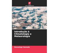 Introdução à Climatologia e Meteorologia