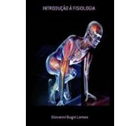 Introdução À Fisiologia (ebook)