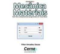 Introdução A Mecânica Dos Materiais Com Foco Computacional Programado