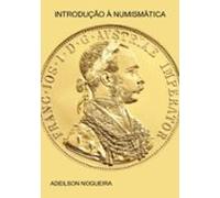 Introdução À Numismática (ebook)