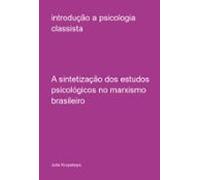 Introdução A Psicologia Classista (ebook)