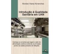 Introdução Á Qualidade Sanitária Em Unidades De Alimentação E Nutrição