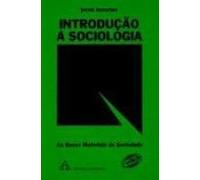 Introducao a Sociologia - as Bases Materiais da Sociedade