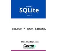 Introdução A Sqlite Volume Iv (ebook)