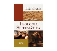 Introdução À Teologia Sistemática