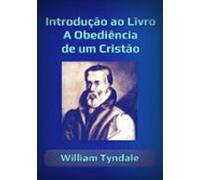 Introdução Ao Livro A Obediência De Um Cristão (ebook)