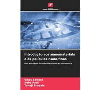 Introdução aos nanomateriais e às películas nano-finas