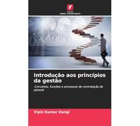 Introdução aos princípios da gestão