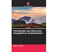 Introdução aos Recursos Energéticos Sustentáveis