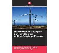 Introdução às energias renováveis e às aplicações de polímeros