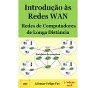 Introdução Às Redes Wan: Redes De Computadores De Longa Distância (ebo