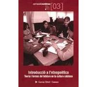 Introduccio A L Etnopoetica: Teoria I Formes Del Folklore En La C Ultu