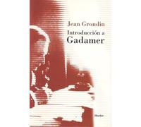 Introducción a Gadamer (fuera de colección)