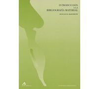 Introducción a la bibliografía material (Instrumenta bibliológica)