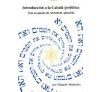 Introducción A La Cabalá Profetica