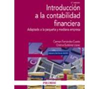 Introduccion A La Contabilidad Financiera (2ª Ed.): Adaptado A La Pequ