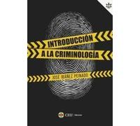 Introducción a la criminología: 3 (Derecho)