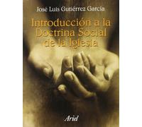Introducción a la Doctrina Social de la Iglesia: 1 (Ariel Filosofía)