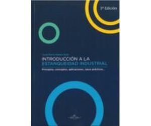 Introduccion A La Estanqueidad Industrial (3ª Ed.)