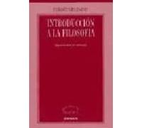 Introduccion A La Filosofia (2ª Ed.)
