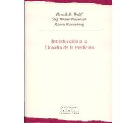 Introducción a la filosofía de la medicina (Humanidades médicas)
