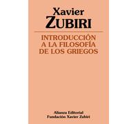 Introducción a la filosofía de los griegos | Xavier Zubiri