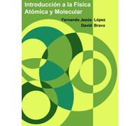 Introducción a la Física Atómica y Molecular