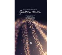 Introducción A La Genetica Clinica