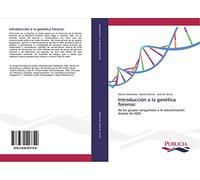 Introducción a la genética forense: de los grupos sanguíneos a la secuenciación directa de ADN