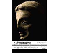 Introducción a la Grecia antigua (El libro de bolsillo - Historia)