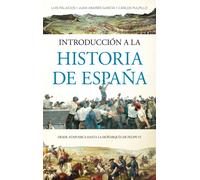 Introducción a la historia de España | Luis Palacios Bañuelos, Juan García Martínez, Carlos Pulpillo Leiva