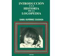 Introduccion A La Historia De La Logopedia