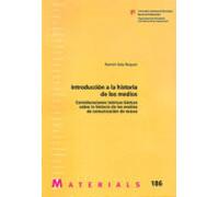 Introduccion A La Historia De Los Medios