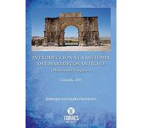 INTRODUCCIÓN A LA HISTORIA DEL MARRUECOS ANTIGUO (MAURETANIA TINGITANA)