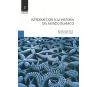 Introduccion A La Historia Del Mundo Islamico